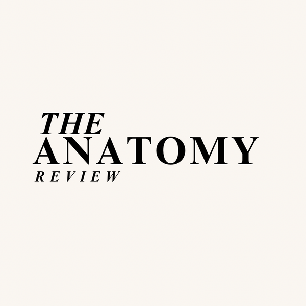 The Anatomy Review