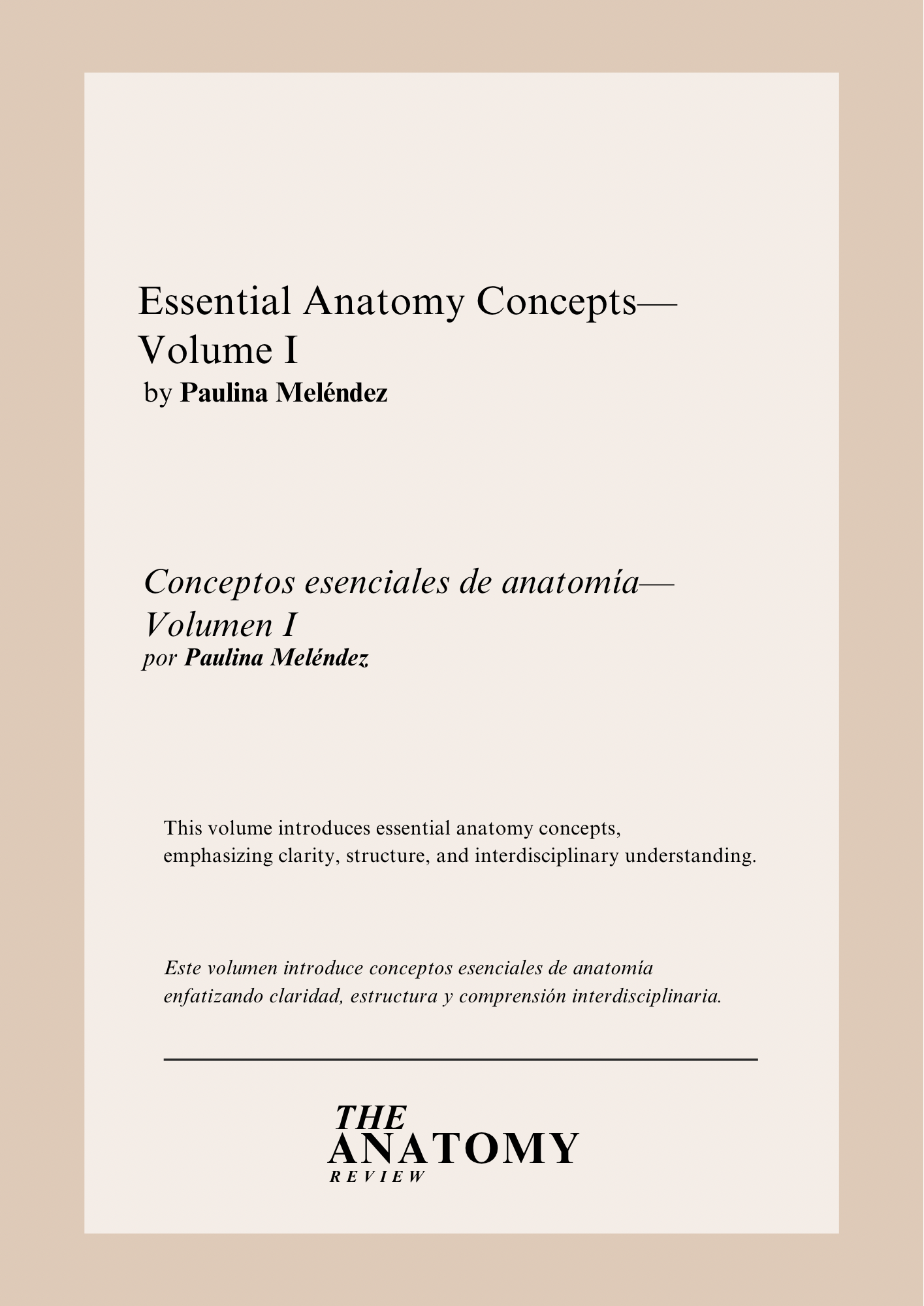 Essential Anatomy Concepts—Volume I